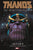 Thanos - The Infinity Revelation HC