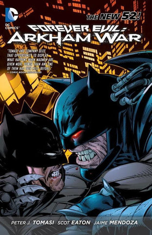 Forever Evil - New 52 Arkham War TP