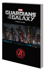 Guardians of the Galaxy - Prelude