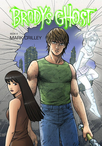 BRODY'S GHOST -  VOL 04 TP