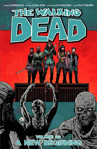Walking Dead, The - Vol 022: A New Beginning TP