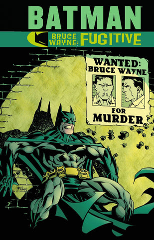 Batman - Bruce Wayne Fugitive TP New Edition